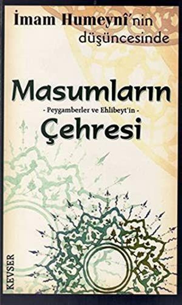 Masumların Peygamberler ve Ehlibeyt’in Çehresi - Kevser Yayınları - Image 1