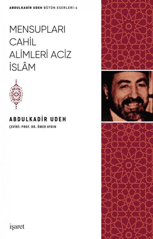 Mensupları Cahil Alimleri Aciz İslam - İşaret Yayınları - Image 1