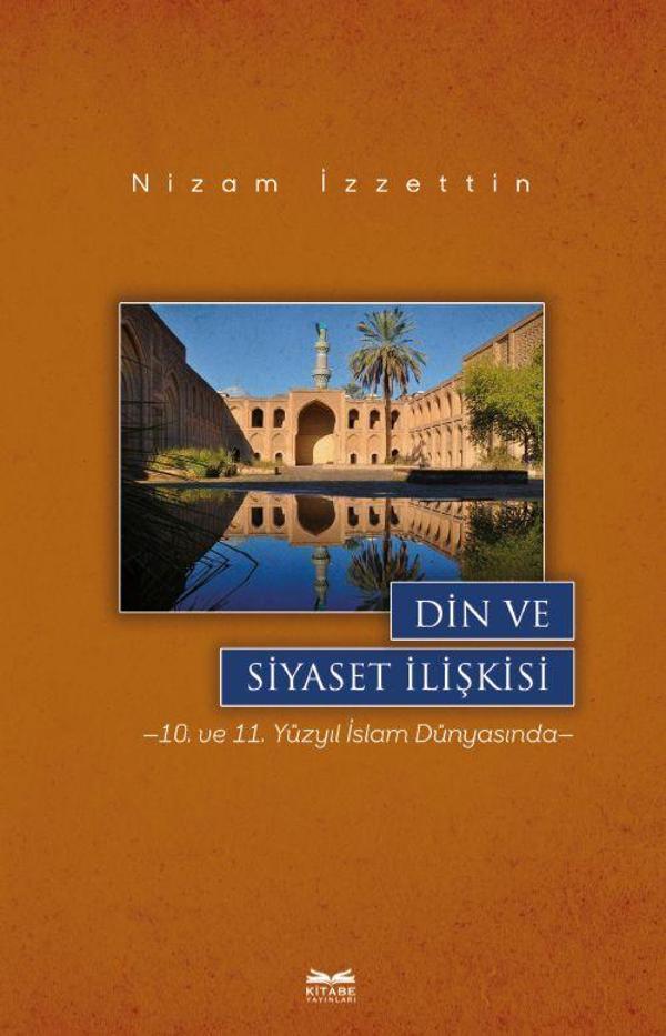 Din ve Siyaset İlişkisi - Kitabe Yayınları - Image 1