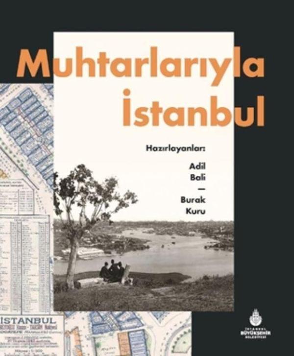 Muhtarlarıyla İstanbul - İstanbul Büyük Şehir Belediyes - Image 1