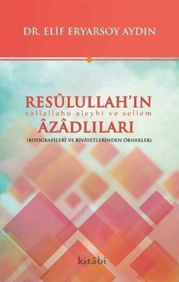 Resulullah’ın Azadlıları - Kitabi Yayınevi - Image 1