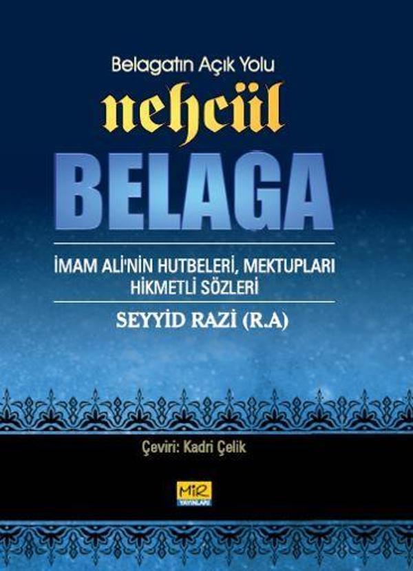 Belagatın Açık Yolu Nehcül Belaga - Mir Yayınları - Image 1