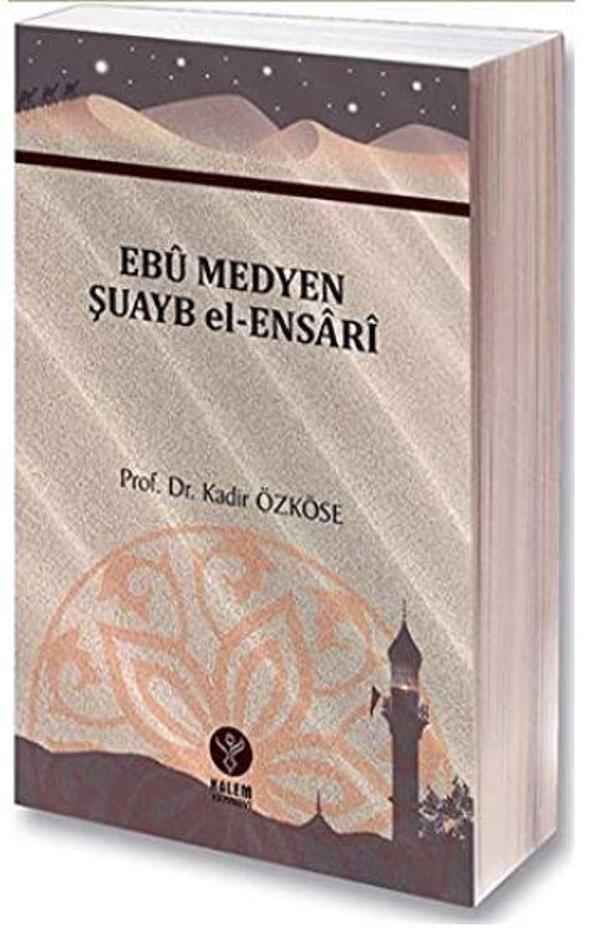 Ebu Medyen Şuayb El-Ensari - Kalem Yayınevi - Image 1
