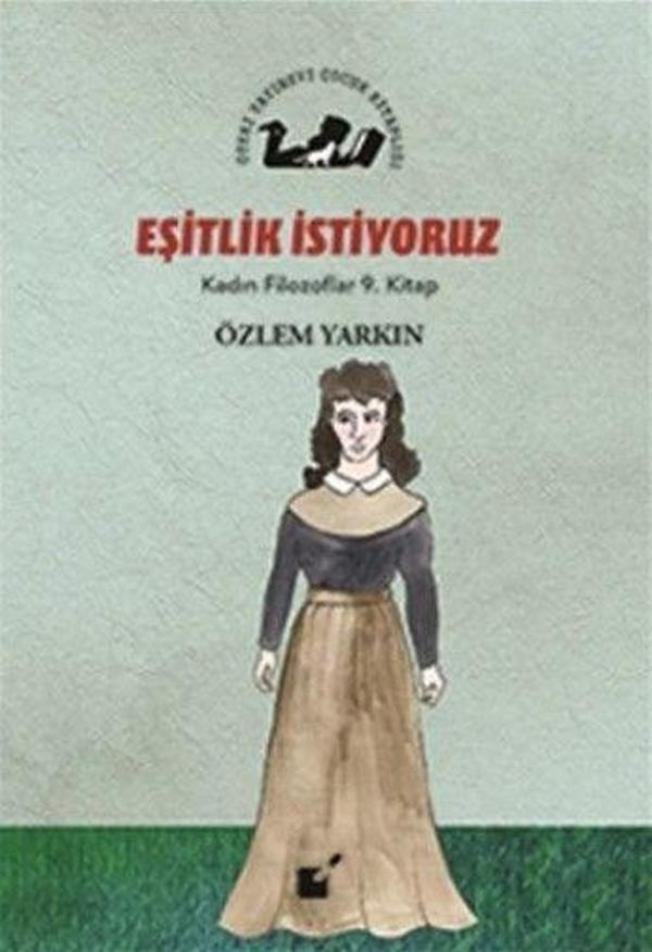 Eşitlik İstiyoruz - Kadın Filozoflar 9. Kitap - Öteki Yayınevi - Image 1