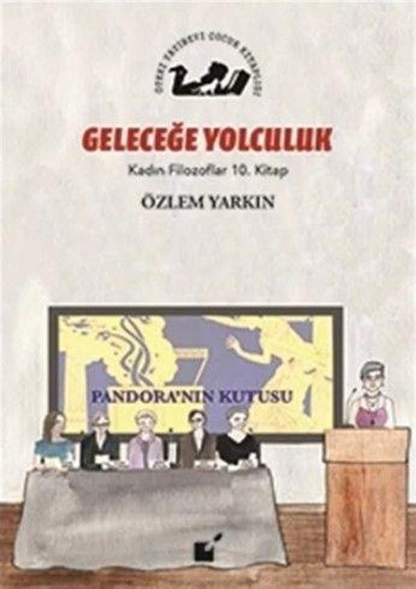 Geleceğe Yolculuk - Kadın Filozoflar 10. Kitap - Öteki Yayınevi - Image 1