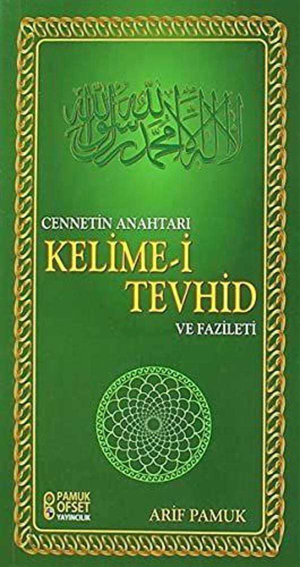 Cennetin Anahtarı Kelime-i Tevhid ve Fazileti (Dua-137) - Pamuk Yayıncılık - Image 1