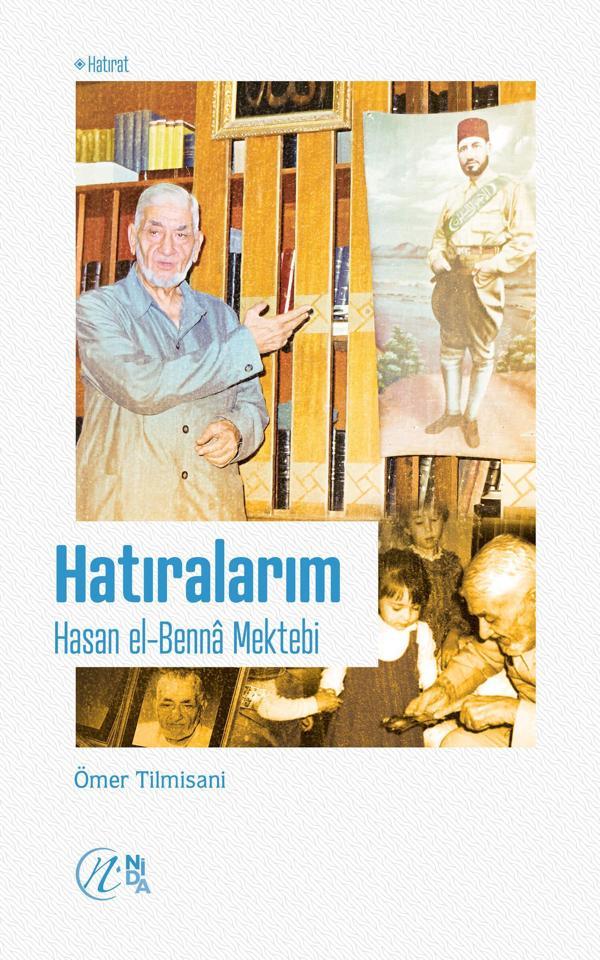 Hatıralarım – Hasan el-Benna Mektebi - Nida Yayınları - Image 1