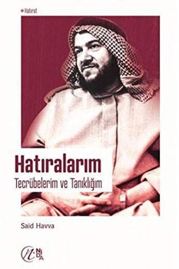 Hatıralarım - Tecrübelerim ve Tanıklığım - Nida Yayınları - Image 1