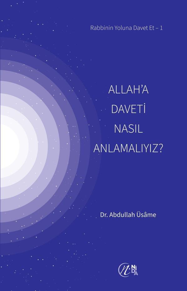 Allah’a Daveti Nasıl Anlamalıyız? - Nida Yayınları - Image 1