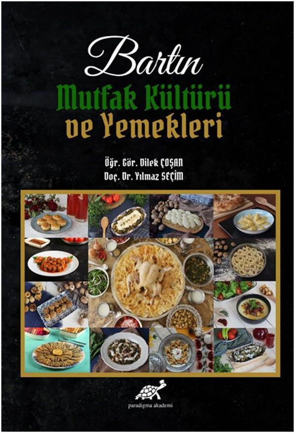 Bartın Mutfak Kültürü ve Yemekleri - Paradigma Akademi Yayınları - Image 1