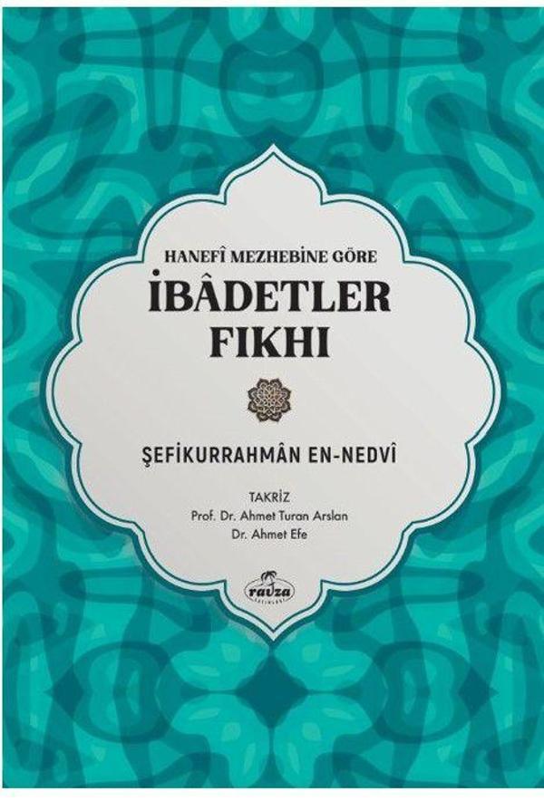 Hanefi Mezhebine Göre İbadetler Fıkhı - Ravza Yayınları - Image 1