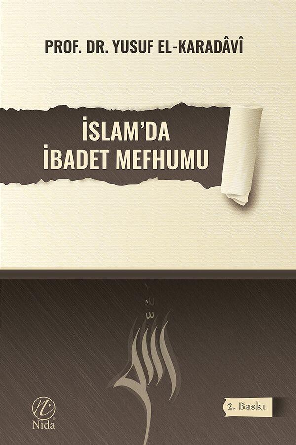 İslam'da İbadet Mefhumu - Nida Yayınları - Image 1