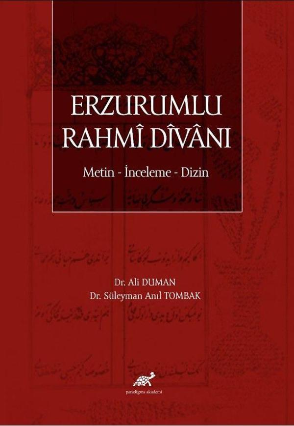 Erzurumlu Rahmi Divanı Metin - İnceleme - Dizin - Paradigma Akademi Yayınları - Image 1