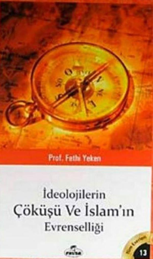 İdeolojilerin Çöküşü ve İslamın Evrenselliği - Ravza Yayınları - Image 1