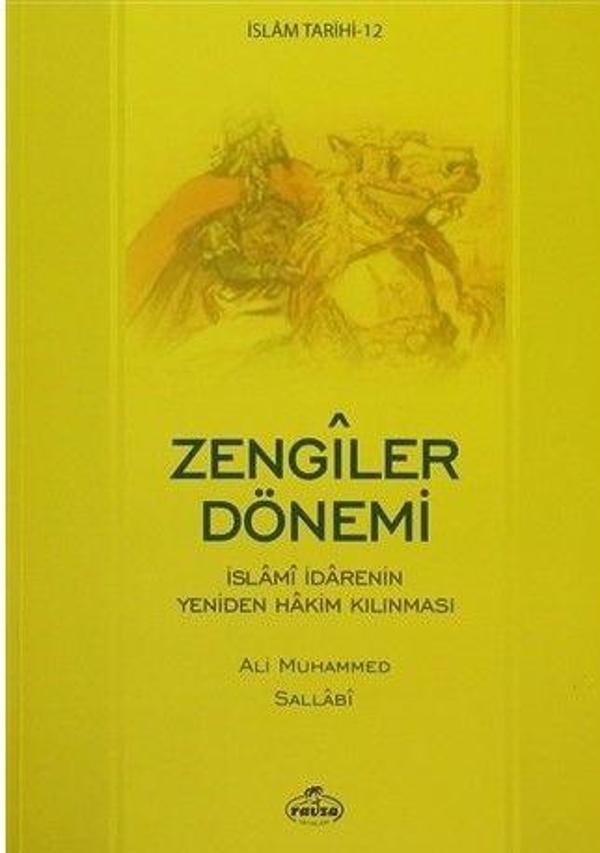 İslam Tarihi-12 Zengiler Dönemi - Ravza Yayınları - Image 1