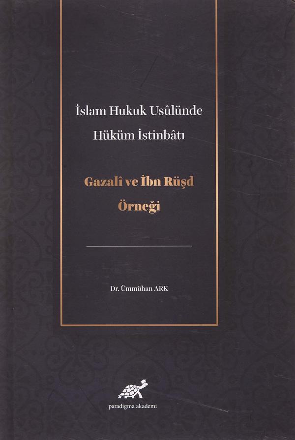 İslam Hukuk Usulünde Hüküm İstinbatı - Paradigma Akademi Yayınları - Image 1