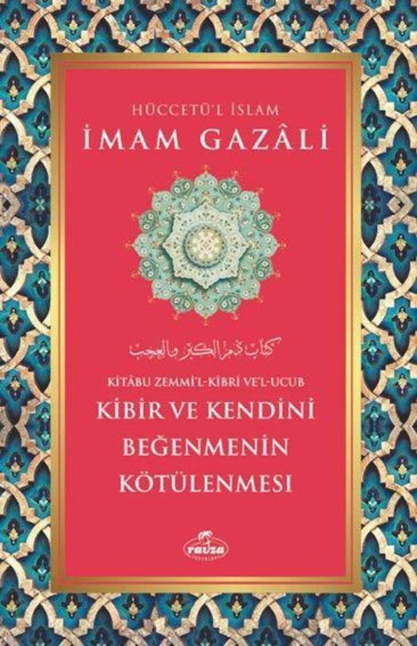 Kibir ve Kendini Beğenmenin Kötülenmesi - Ravza Yayınları - Image 1