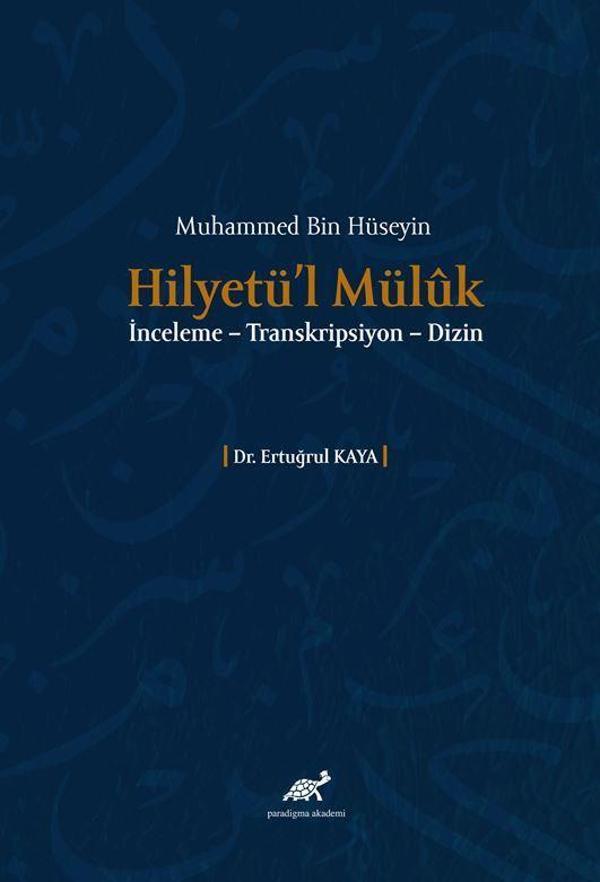 Muhammed Bin Hüseyin Hilyetü’l Müluk - Paradigma Akademi Yayınları - Image 1