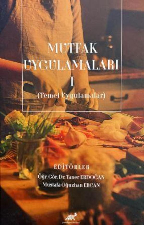 Mutfak Uygulamaları I - Paradigma Akademi Yayınları - Image 1