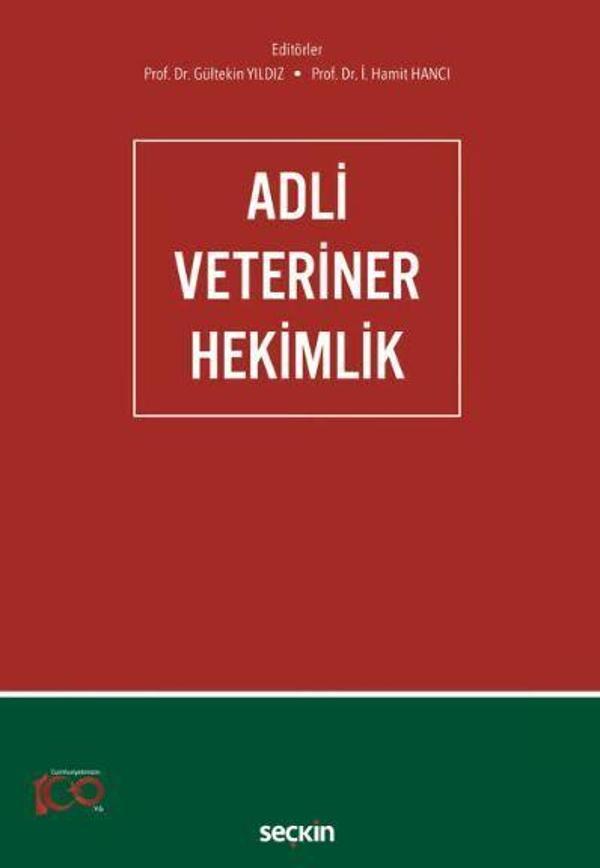 Adli Veteriner Hekimlik - Seçkin Yayıncılık - Image 1