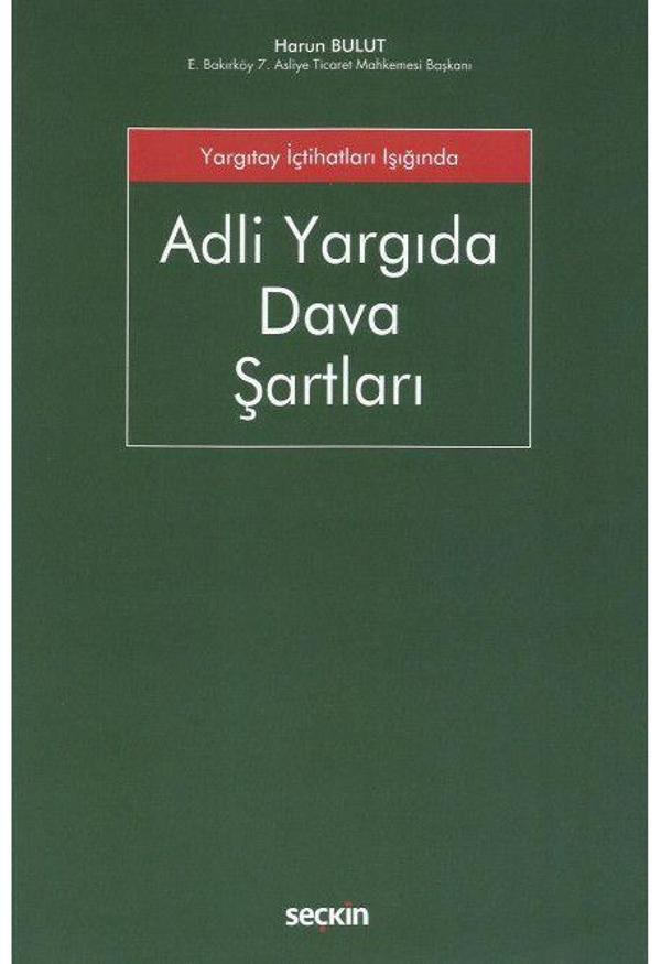 Adli Yargıda Dava Şartları - Seçkin Yayıncılık - Image 1
