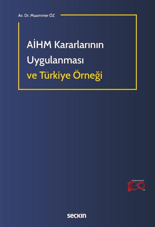 AİHM Kararlarının Uygulanması ve Türkiye Örneği - Seçkin Yayıncılık - Image 1