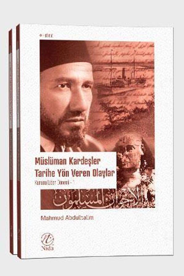 Müslüman Kardeşler Tarihe Yön Veren Olaylar 1-2 (2 Kitap Takım) - Nida Yayınları - Image 1