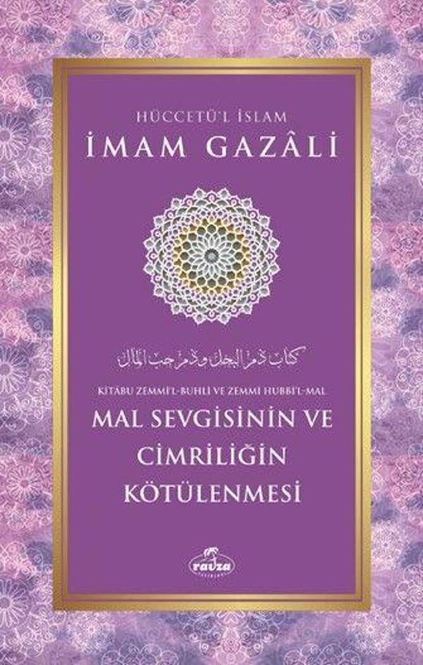 Mal Sevgisinin ve Cimriliğin Kötülenmesi - Ravza Yayınları - Image 1