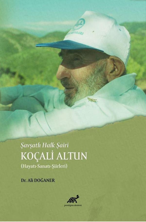 Şavşatlı Halk Şairi Koçali Altun - Paradigma Akademi Yayınları - Image 1