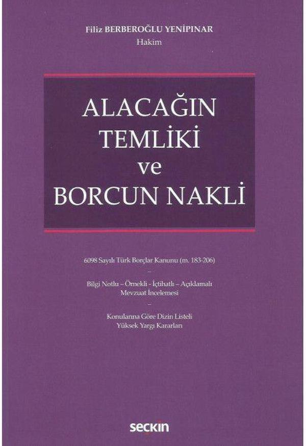 Alacağın Temliki ve Borcun Nakli - Seçkin Yayıncılık - Image 1