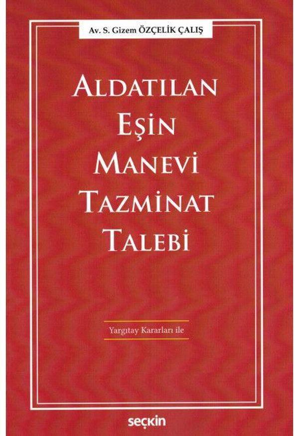 Aldatılan Eşin Manevi Tazminat Talebi - Seçkin Yayıncılık - Image 1