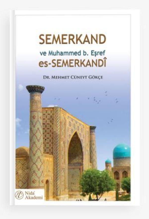 Semerkand ve Muhammed b. Eşref es-Semerkandi - Nida Yayınları - Image 1