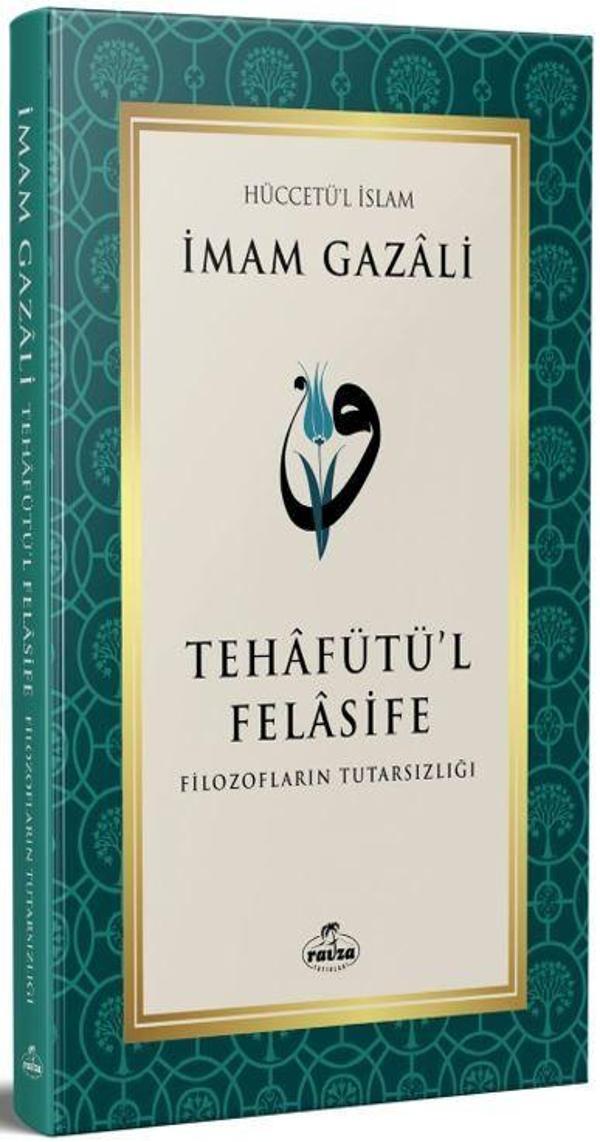 Tehafütü’l Felasife Filozofların Tutarsızlığı - Ravza Yayınları - Image 1