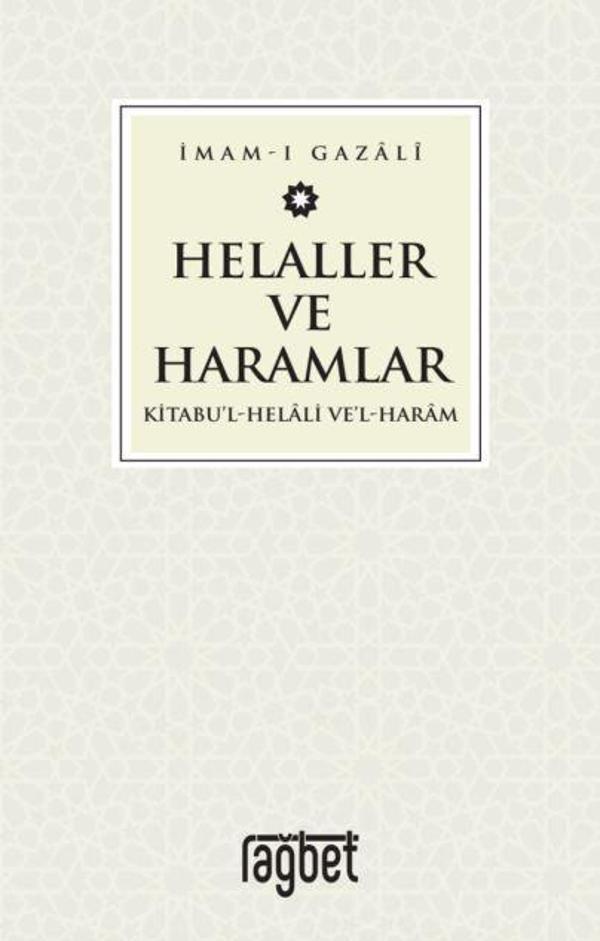 Helaller ve Haramlar - Kitabu’l-Helali Ve’l-Haram - Rağbet Yayınları - Image 1