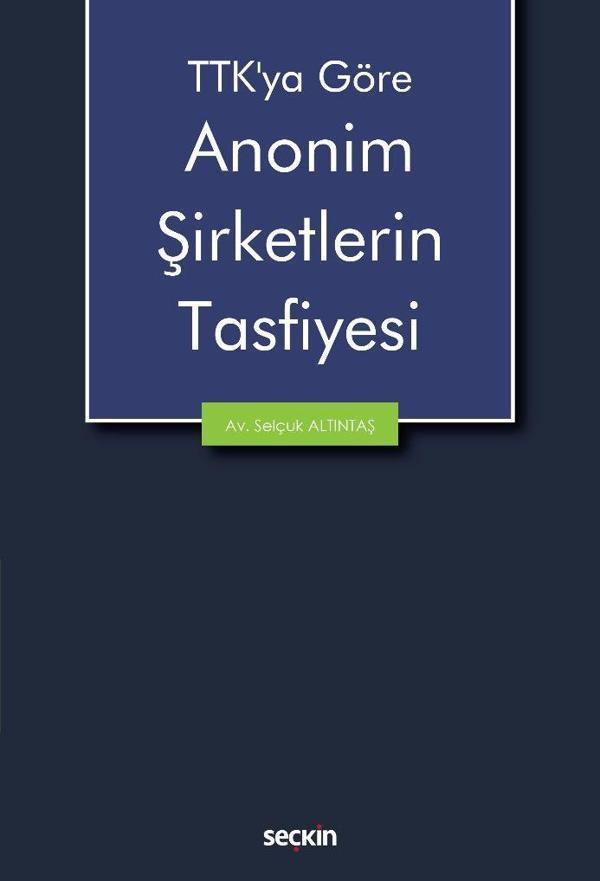 Anonim Şirketlerin Tasfiyesi - Seçkin Yayıncılık - Image 1
