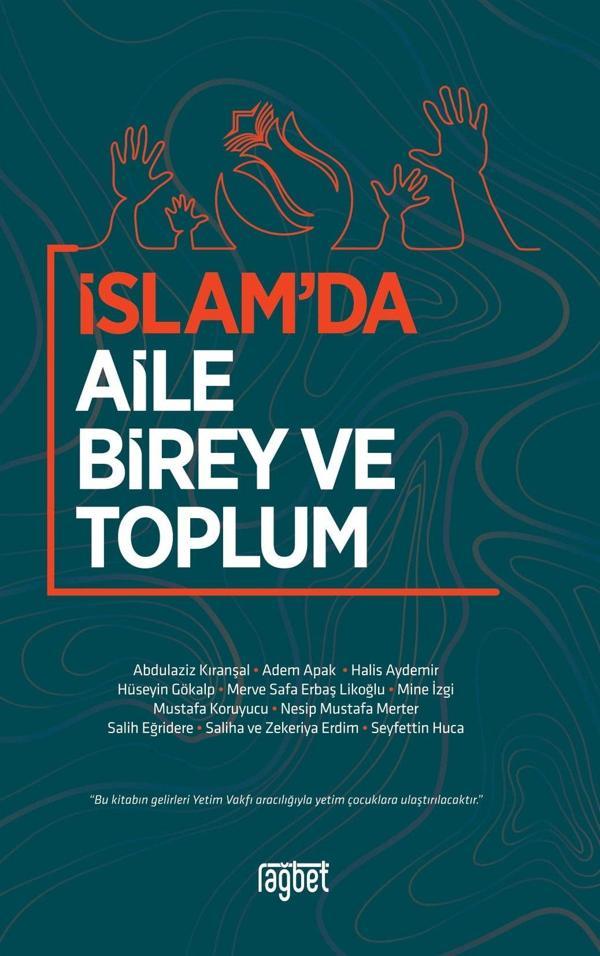 İslam’da Aile Birey ve Toplum - Rağbet Yayınları - Image 1