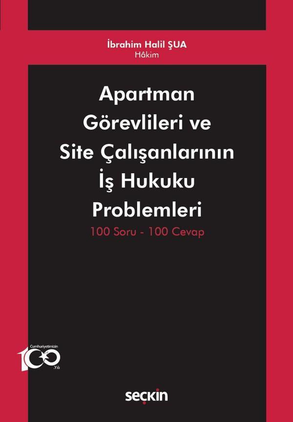 Apartman Görevlileri ve Site Çalışanlarının İş Hukuku Problemleri - Seçkin Yayıncılık - Image 1