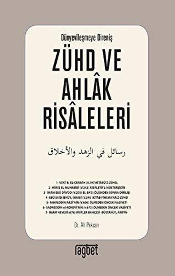 Zühd ve Ahlak Risaleleri; Dünyevileşmeye Direniş - Rağbet Yayınları - Image 1