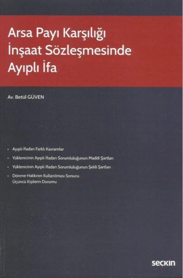 Arsa Payı Karşılığı İnşaat Sözleşmesinde Ayıplı İfa - Seçkin Yayıncılık - Image 1