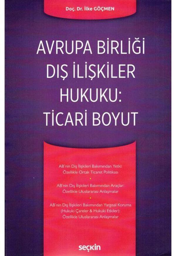 Avrupa Birliği Dış İlişkiler Hukuku: Ticari Boyut - Seçkin Yayıncılık - Image 1