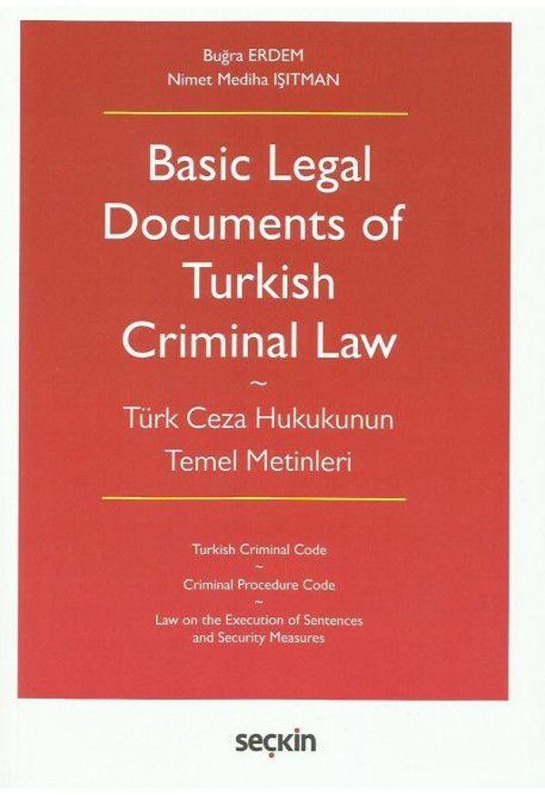 Basic Legal Documents of Turkish Criminal Law - Seçkin Yayıncılık - Image 1