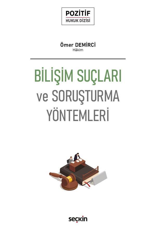 Bilişim Suçları ve Soruşturma Yöntemleri - Seçkin Yayıncılık - Image 1