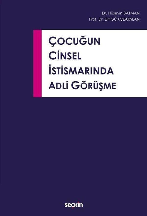 Çocuğun Cinsel İstismarında Adli Görüşme - Seçkin Yayıncılık - Image 1