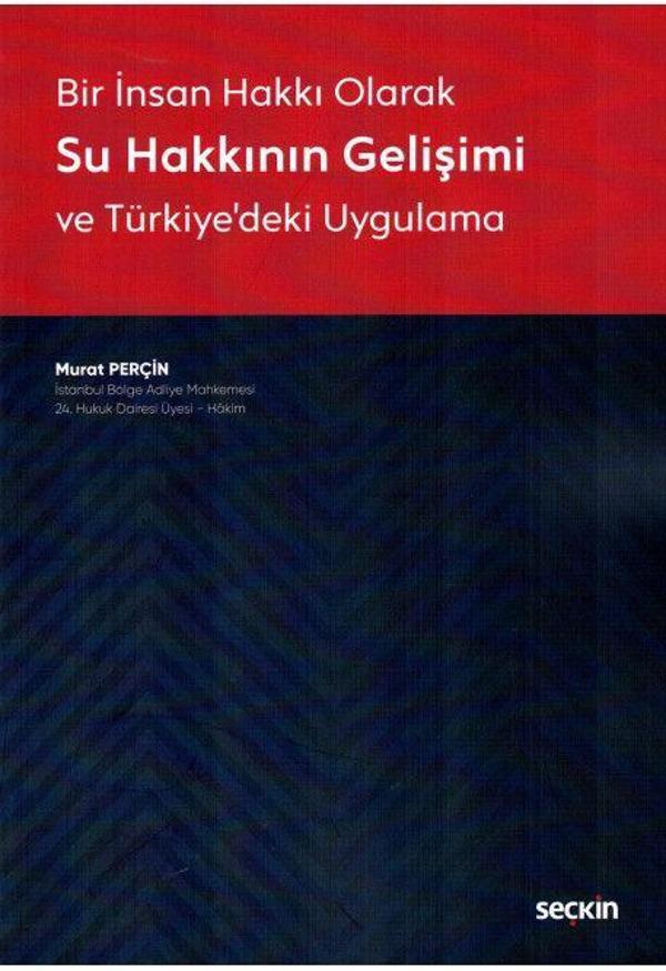 Bir İnsan Hakkı Olarak Su Hakkının Gelişimi - Seçkin Yayıncılık - Image 1