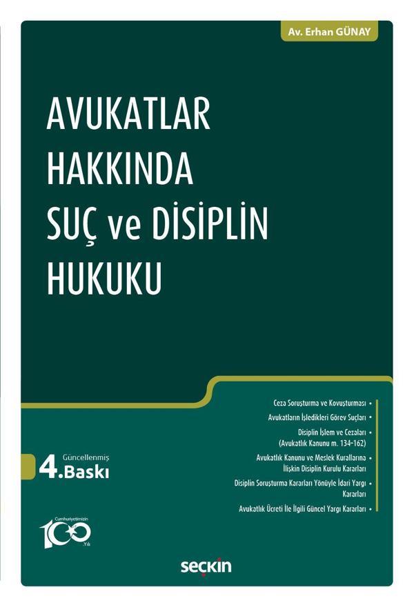 Avukatlar Hakkında Suç ve Disiplin Hukuku - Seçkin Yayıncılık - Image 1