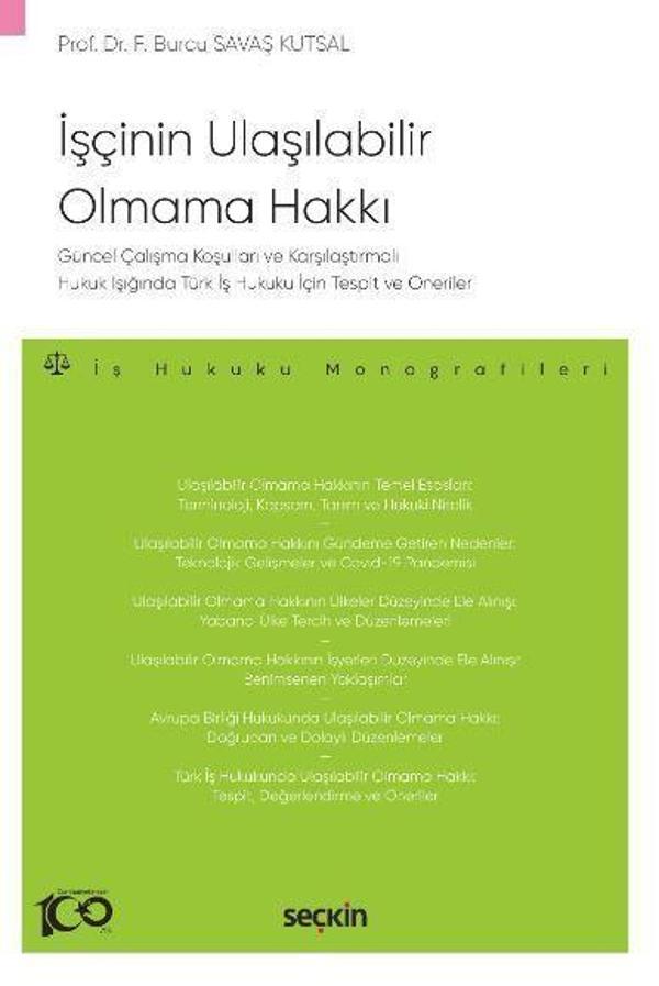 Güncel Çalışma Koşulları ve Karşılaştırmalı Hukuk Işığında Türk İş Hukuku İçin Tespit ve Öneriler - Seçkin Yayıncılık - Image 1