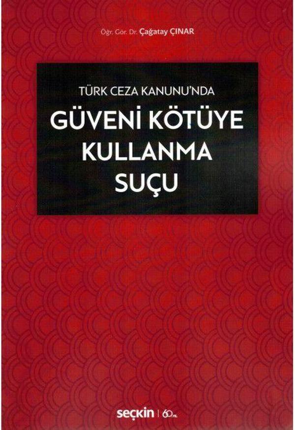 Güveni Kötüye Kullanma Suçu - Seçkin Yayıncılık - Image 1