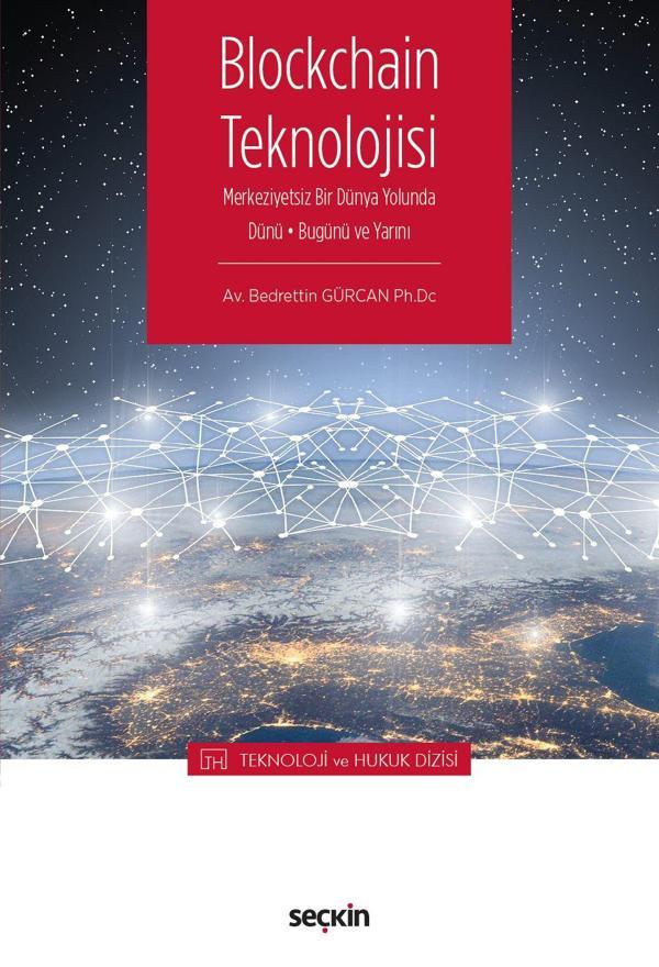 Blockchain Teknolojisi - Teknoloji ve Hukuk Dizisi - Seçkin Yayıncılık - Image 1
