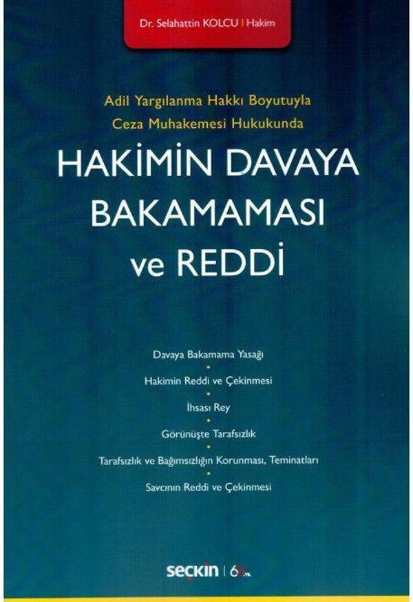 Hakimin Davaya Bakamaması ve Reddi - Seçkin Yayıncılık - Image 1
