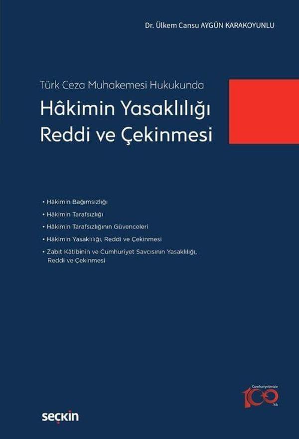 Hakimin Yasaklılığı, Reddi ve Çekinmesi - Seçkin Yayıncılık - Image 1